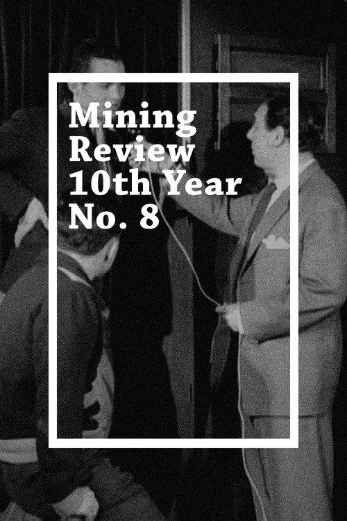 Mining Review 10th Year No. 8 1957 official movie poster