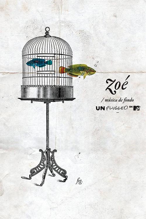 Zoe: Musica de Fondo (MTV Unplugged) 2011 official movie poster