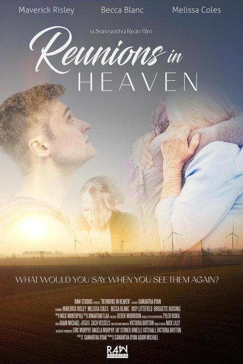 Reunions in Heaven 2025 official movie poster