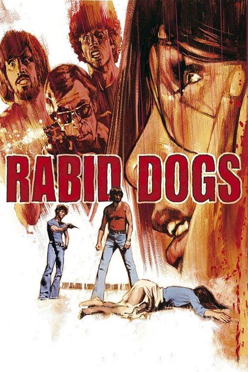 Rabid Dogs 1973 official movie poster