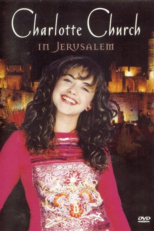Charlotte Church Live from Jerusalem 2001 official movie poster