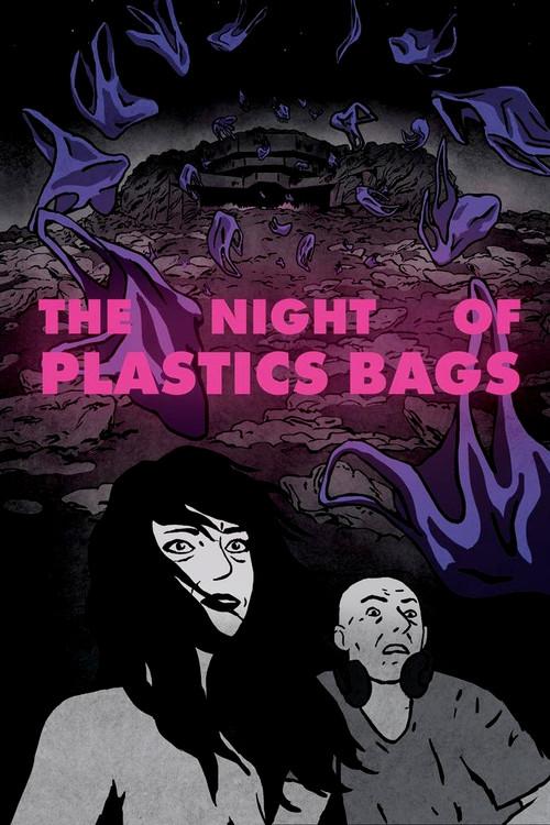 The Night of Plastic Bags 2018 official movie poster