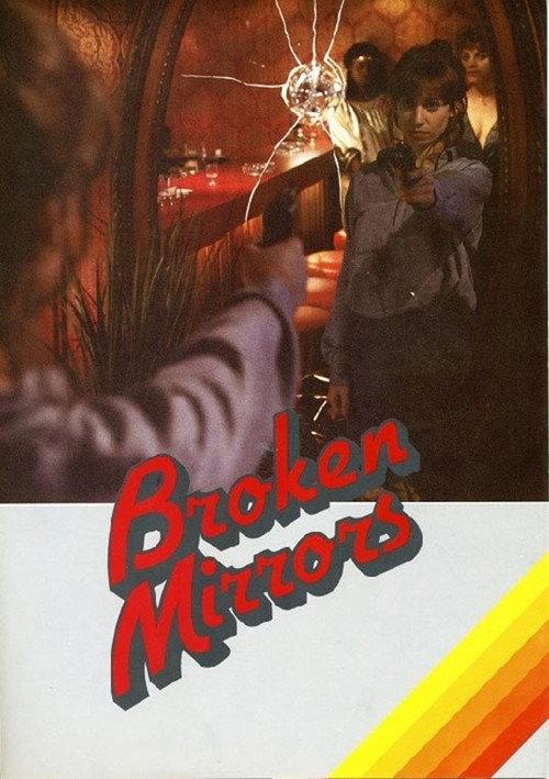 Broken Mirrors 1984 official movie poster
