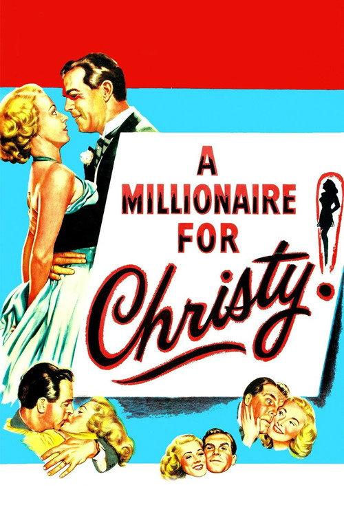 A Millionaire for Christy 1951 official movie poster