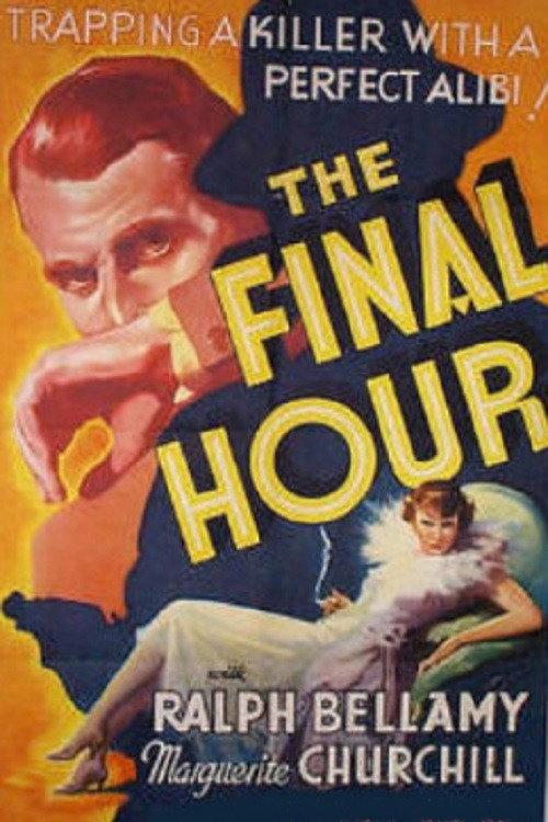 The Final Hour 1936 official movie poster