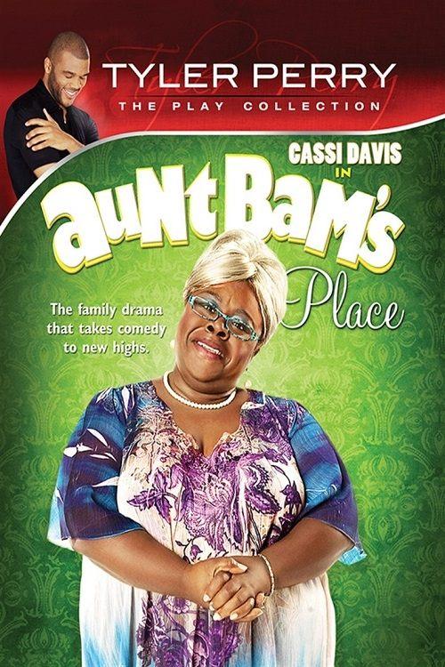 Tyler Perry's Aunt Bam's Place - The Play 2012 official movie poster
