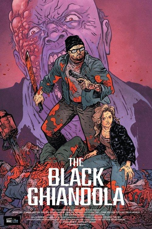 The Black Ghiandola 2017 official movie poster