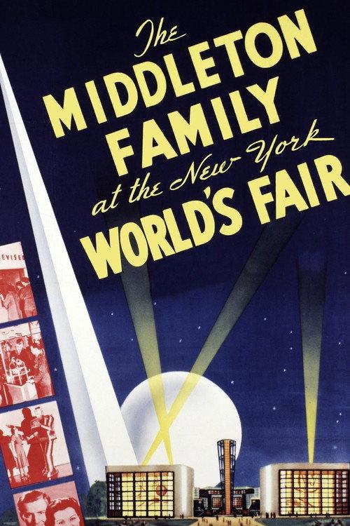 The Middleton Family at the New York World's Fair 1939 official movie poster