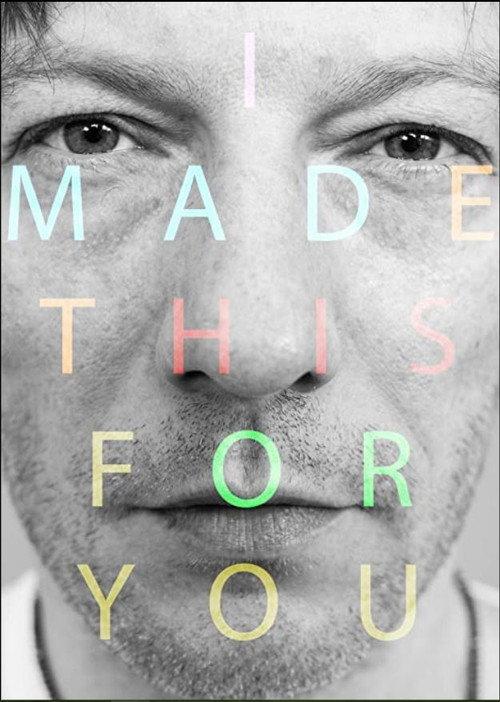 I Made This For You 2018 official movie poster