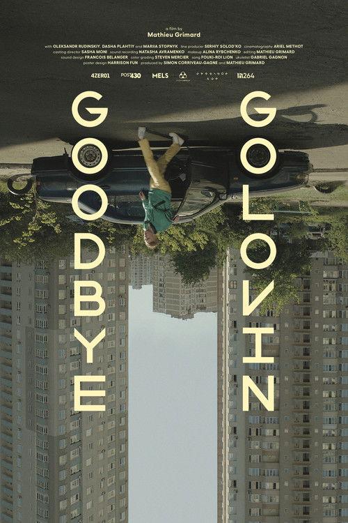 Goodbye Golovin 2019 official movie poster