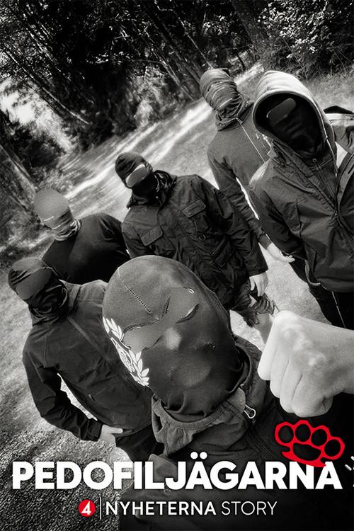 The Paedophile Hunters 2025 official movie poster