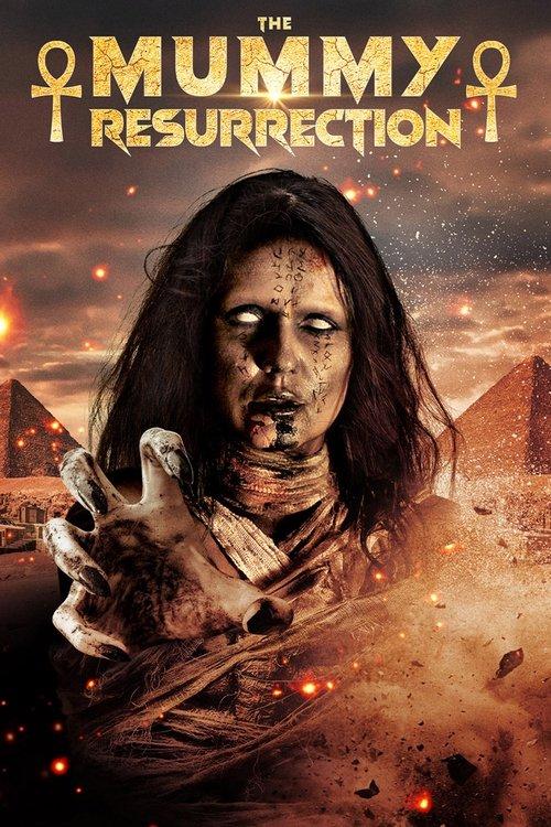 The Mummy Resurrection 2023 official movie poster