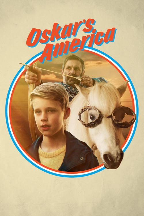 Oskar's America 2017 official movie poster