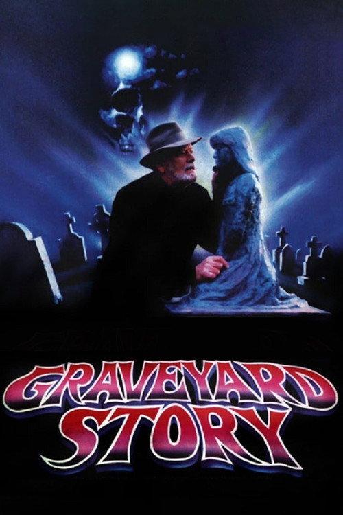 The Graveyard Story 1991 official movie poster