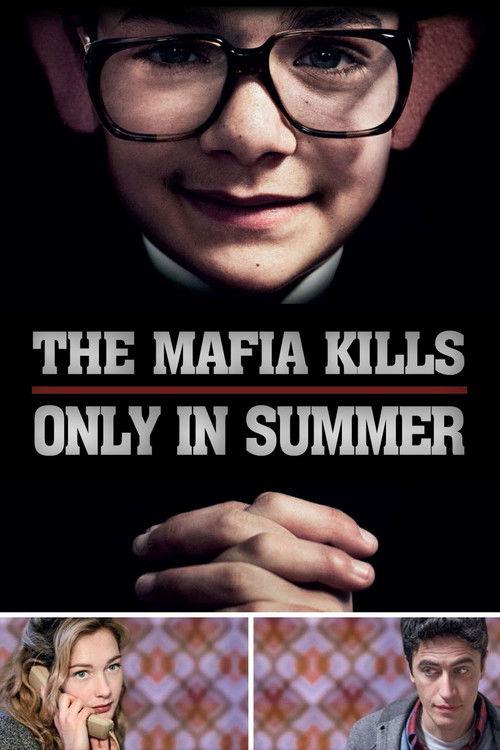 The Mafia Kills Only in Summer 2013 official movie poster