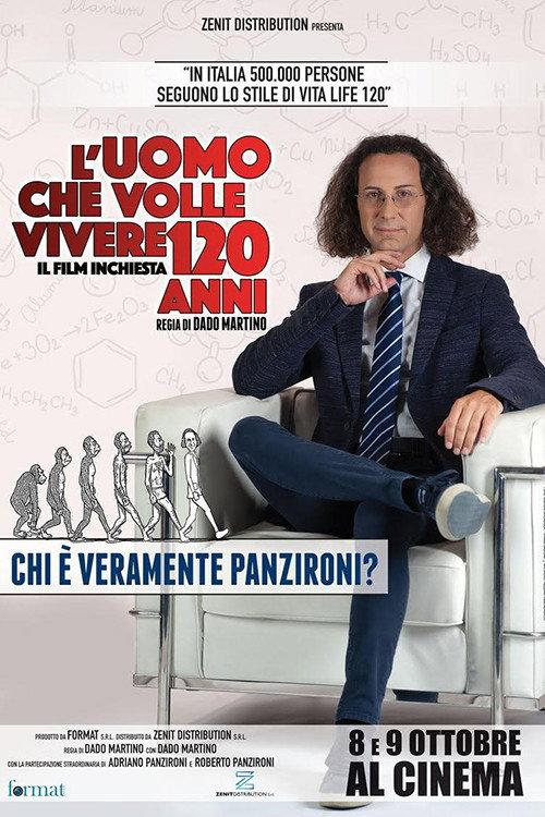 L'uomo che volle vivere 120 anni 2019 official movie poster