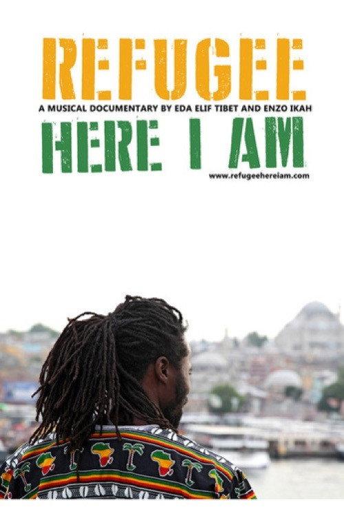 Refugee Here I am 2015 official movie poster