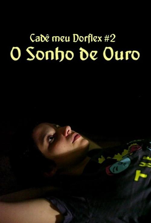 O Sonho de Ouro 2015 official movie poster