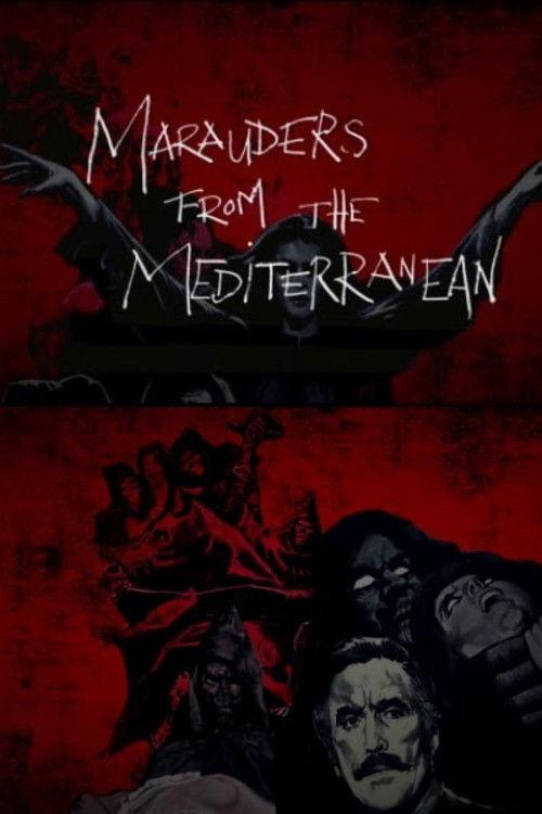 Marauders from the Mediterranean: The Macabre Magic of the Spanish Zombie Film 2022 official movie poster