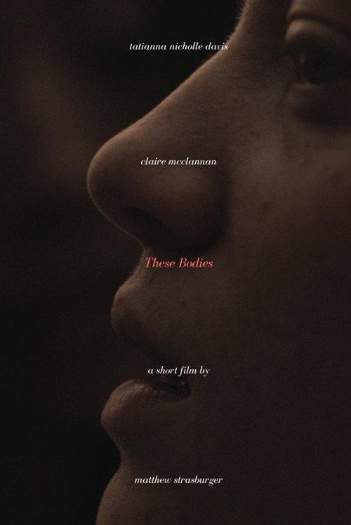 These Bodies 2022 official movie poster