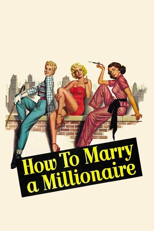 How to Marry a Millionaire 1953 official movie poster