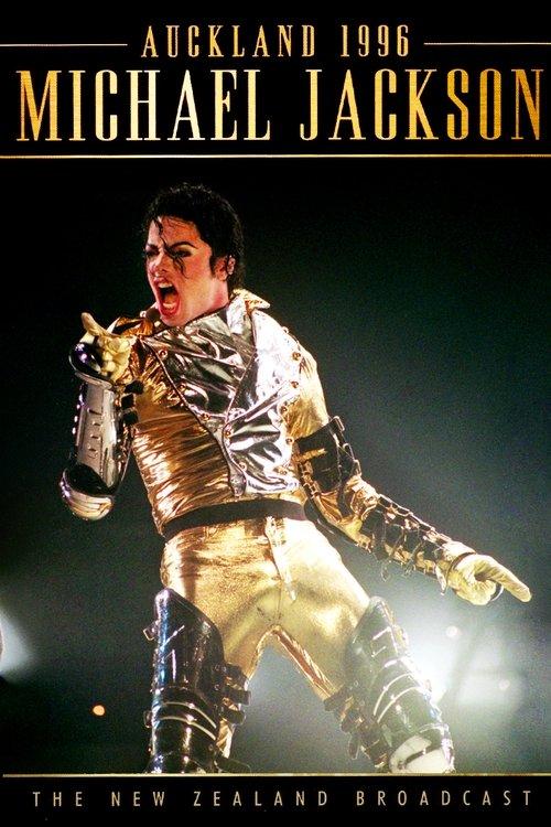 Michael Jackson: HIStory World Tour - Live in Auckland 1996 1996 official movie poster