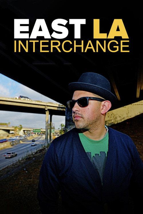 East LA Interchange 2015 official movie poster