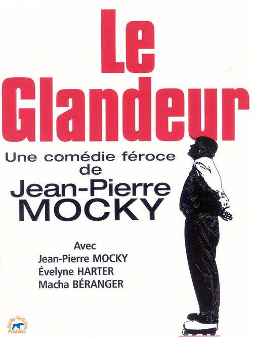 Le glandeur 2000 official movie poster