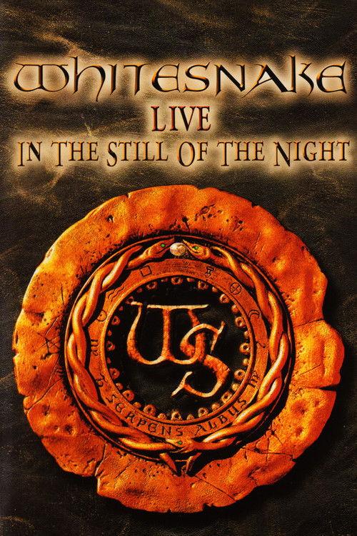 Whitesnake: Live in the Still of the Night 2005 official movie poster