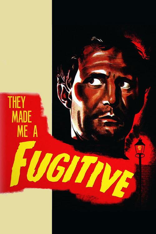 They Made Me a Fugitive 1947 official movie poster