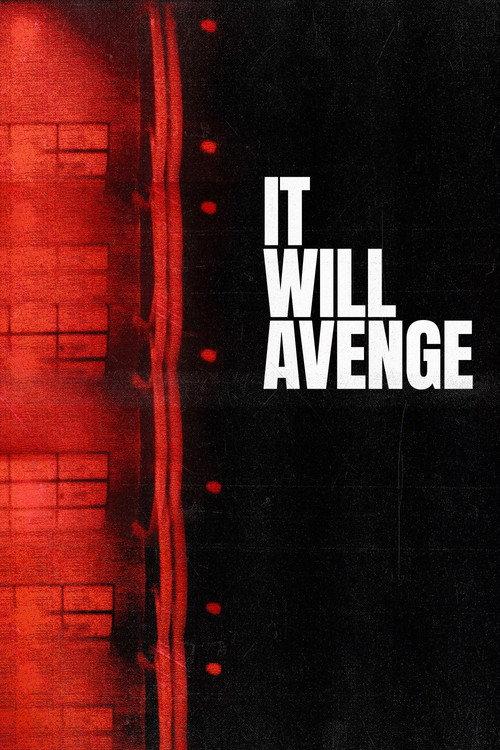 It Will Avenge 2018 official movie poster