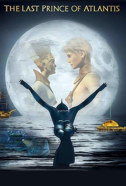 Last Prince of Atlantis 2018 official movie poster