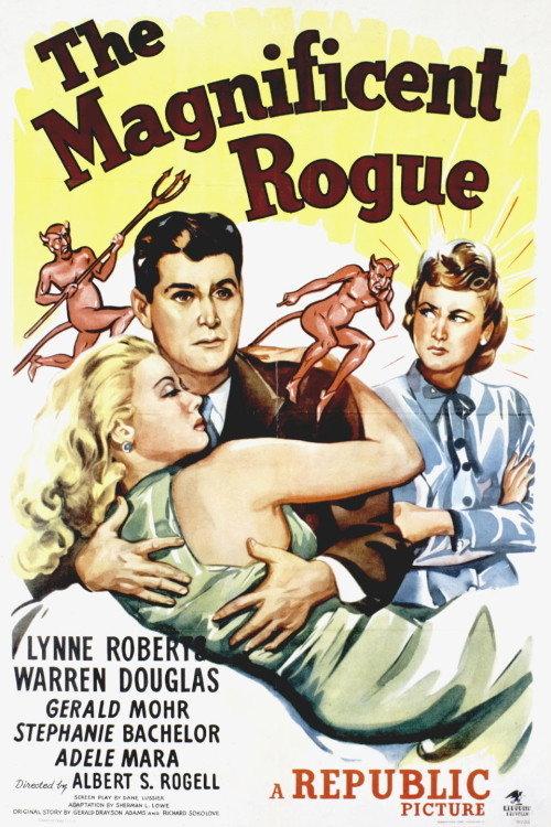 The Magnificent Rogue 1946 official movie poster