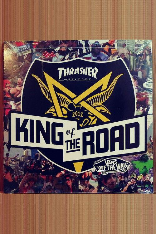 Thrasher - King of the Road 2012 2012 official movie poster