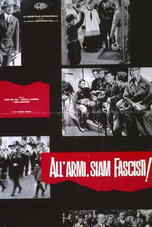 To Arms, We Are Fascists! 1962 official movie poster
