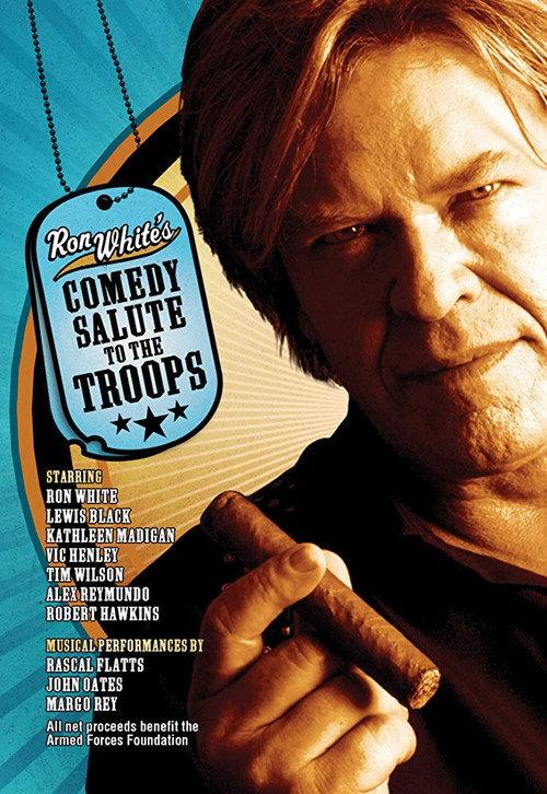 Ron White: Comedy Salute to the Troops 2011 official movie poster