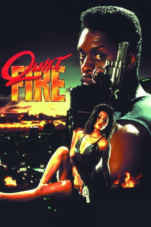 Quiet Fire 1991 official movie poster
