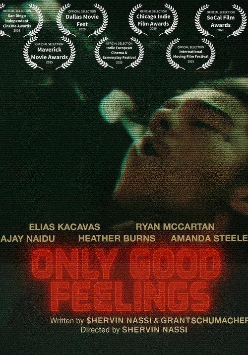 Only Good Feelings 2026 official movie poster