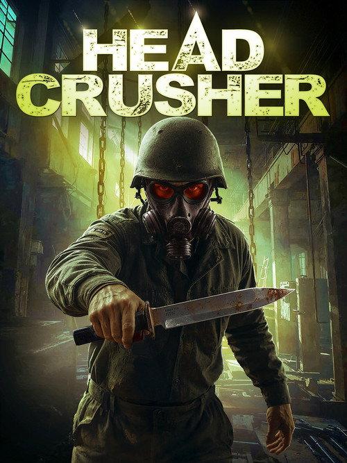Headcrusher 1999 official movie poster