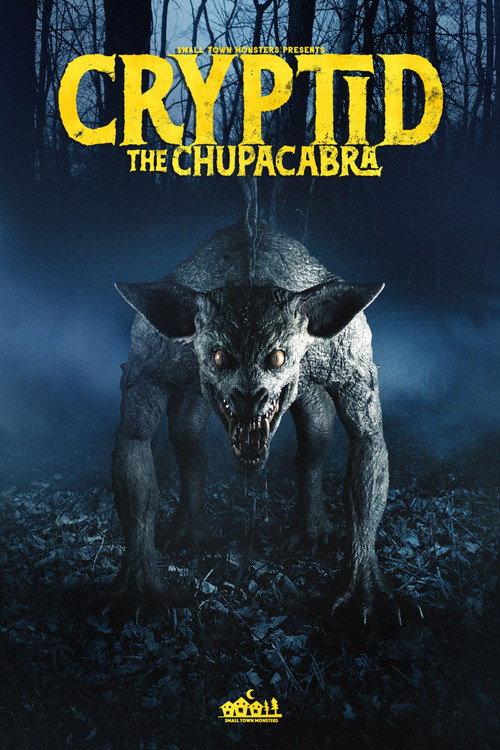 Cryptid: The Chupacabra 2023 official movie poster