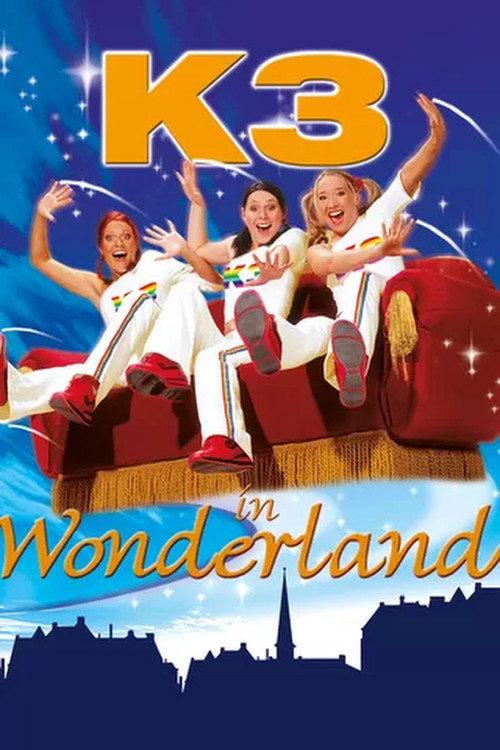 K3 in Wonderland 2004 official movie poster