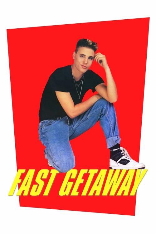 Fast Getaway 1991 official movie poster
