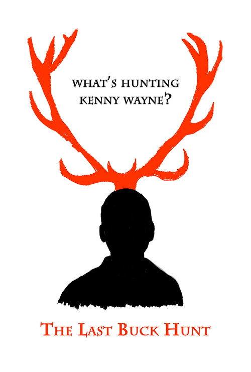 The Last Buck Hunt 2013 official movie poster