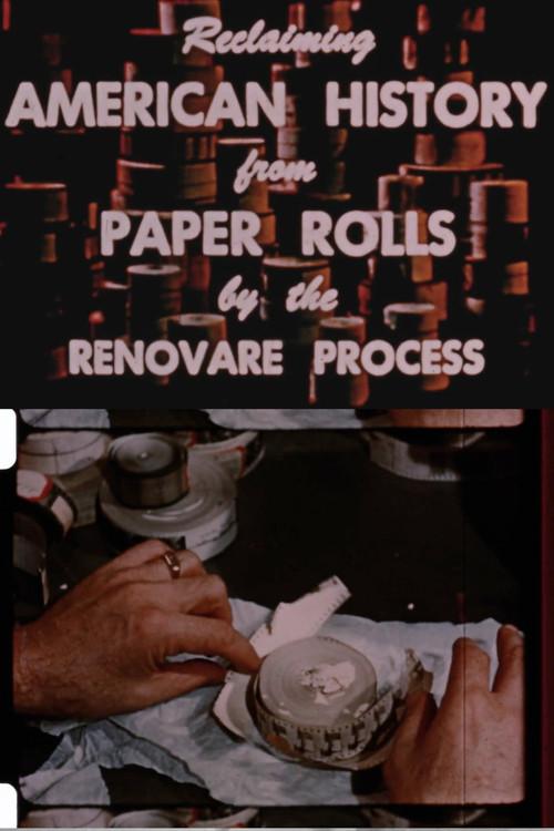 Reclaiming American History from Paper Rolls by the Renovare Process 1953 official movie poster