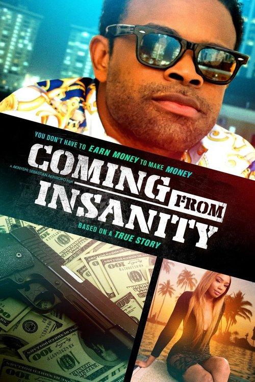 Coming from Insanity 2019 official movie poster