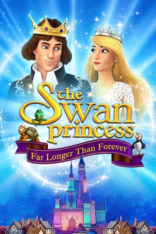 The Swan Princess: Far Longer Than Forever 2023 official movie poster