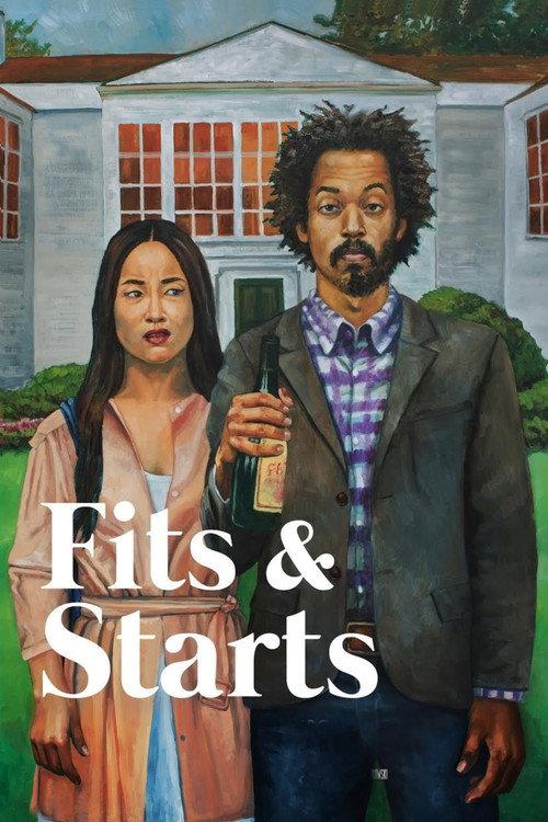 Fits and Starts 2017 official movie poster