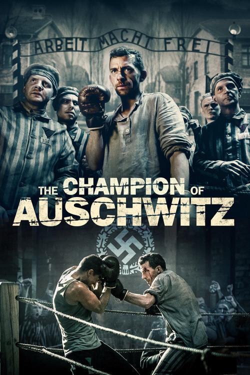 The Champion of Auschwitz 2021 official movie poster