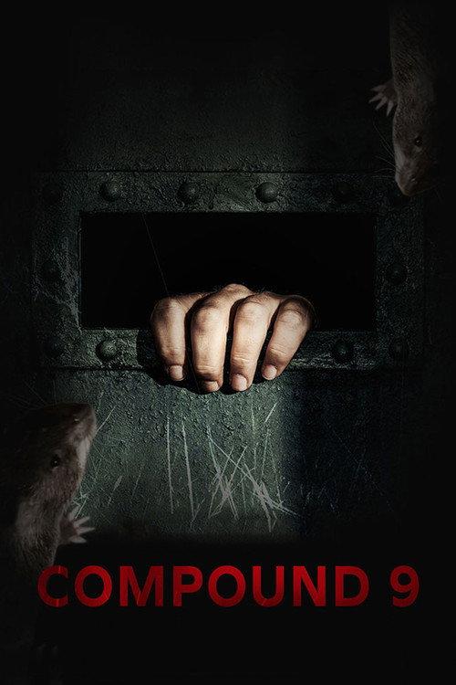 Compound 9 official movie poster
