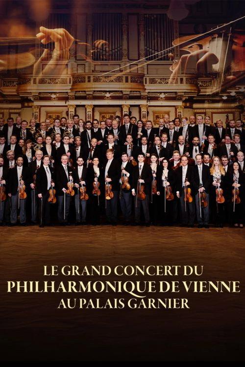 Le grand concert du Philharmonique de Vienne au Palais Garnier 2025 official movie poster